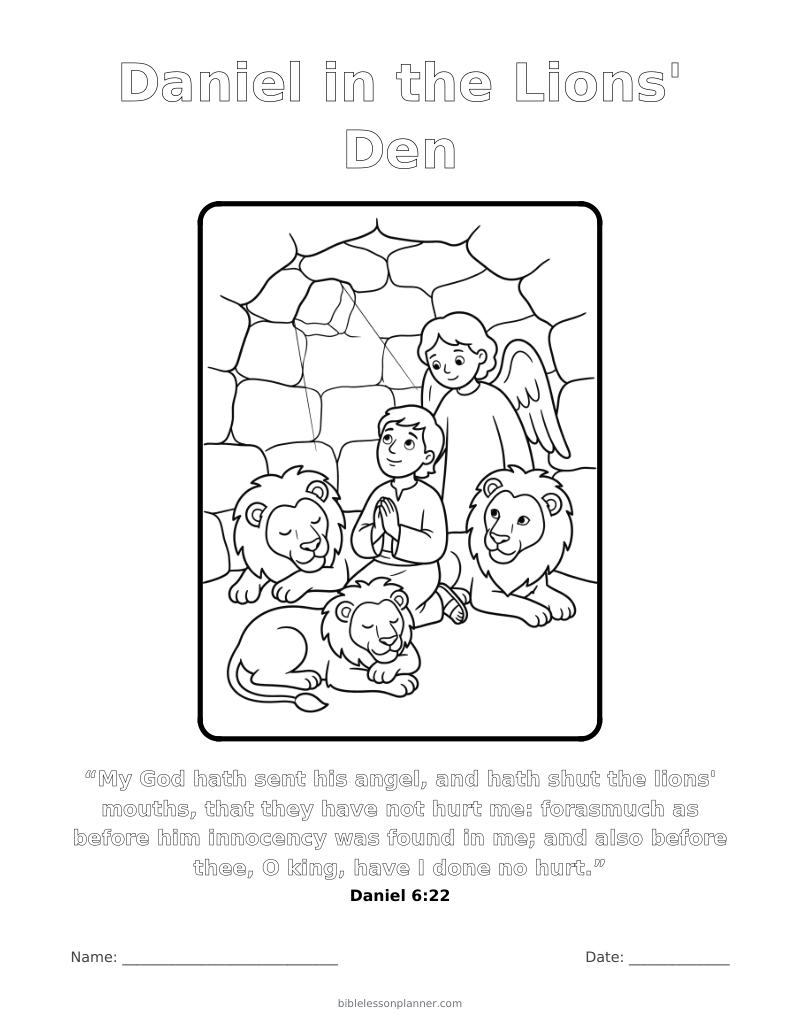 Daniel in the Lions' Den coloring page to print, with the memory verse Daniel 6:22