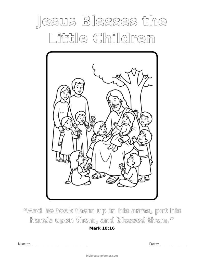 Jesus Blesses the Little Children coloring page to print, with the memory verse Mark 10:16