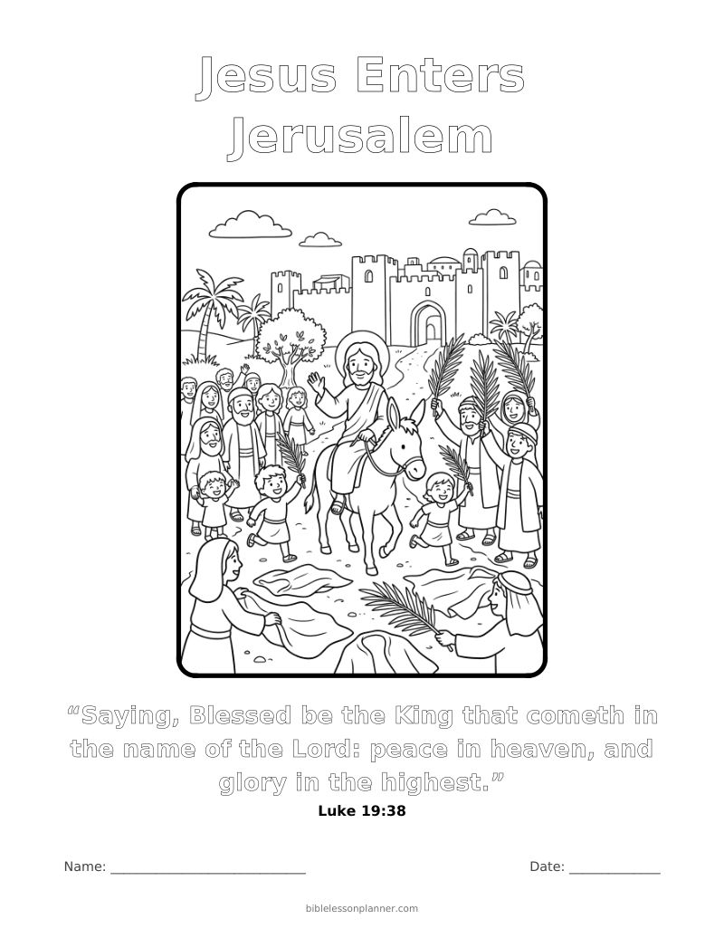 Jesus Enters Jerusalem coloring page to print, with the memory verse Luke 19:38
