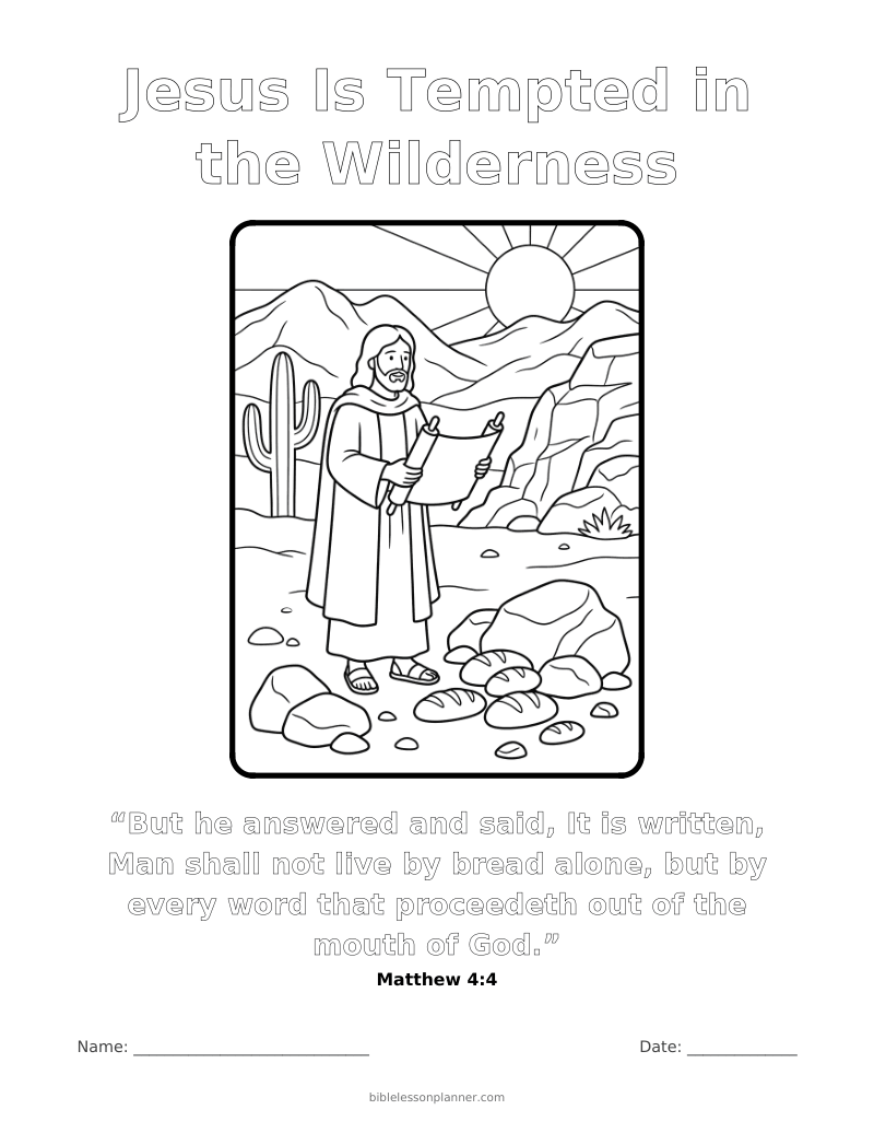 Jesus Is Tempted in the Wilderness coloring page to print, with the memory verse Matthew 4:4