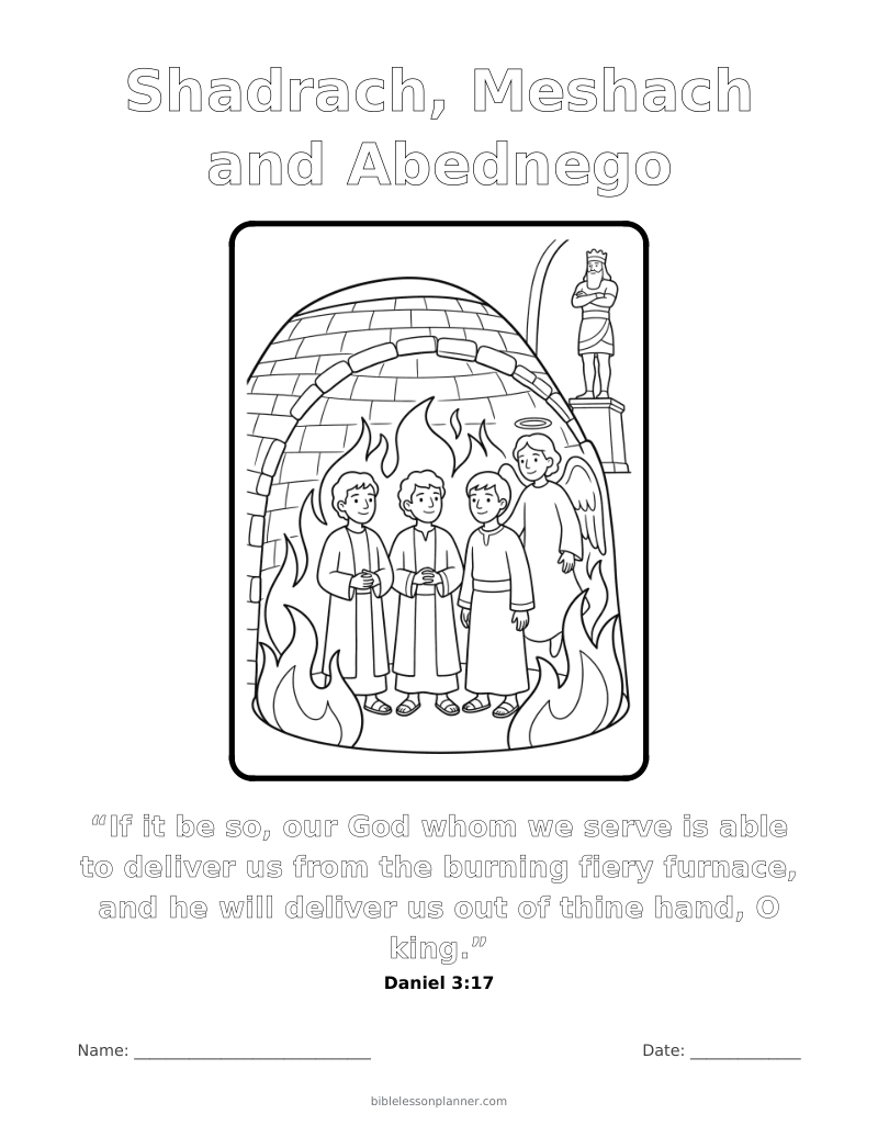 Shadrach, Meshach and Abednego coloring page to print, with the memory verse Daniel 3:17