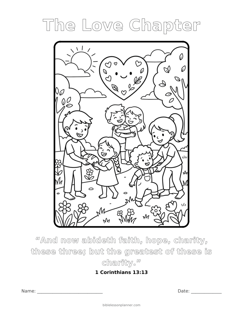 The Love Chapter coloring page to print, with the memory verse 1 Corinthians 13:13