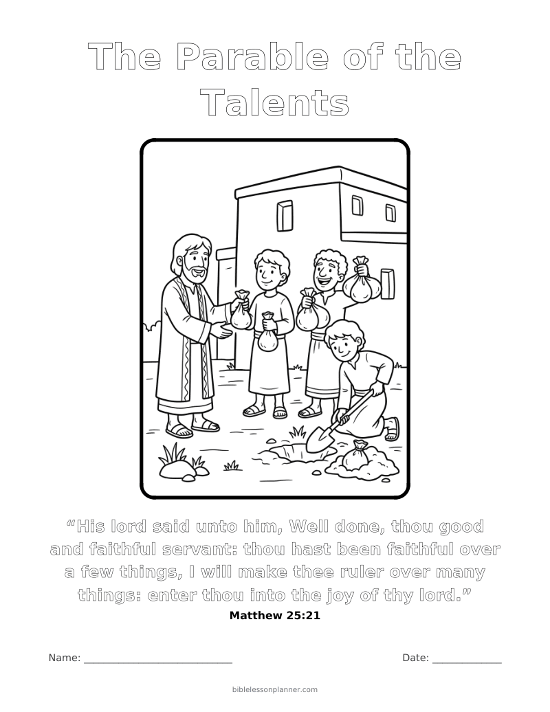 The Parable of the Talents coloring page to print, with the memory verse Matthew 25:21