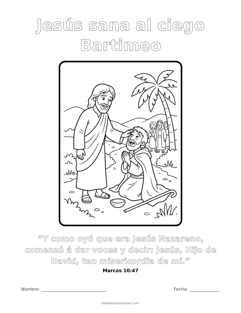Dibujo para colorear: Jesús sana al ciego Bartimeo, para imprimir, con el versículo Marcos 10:47