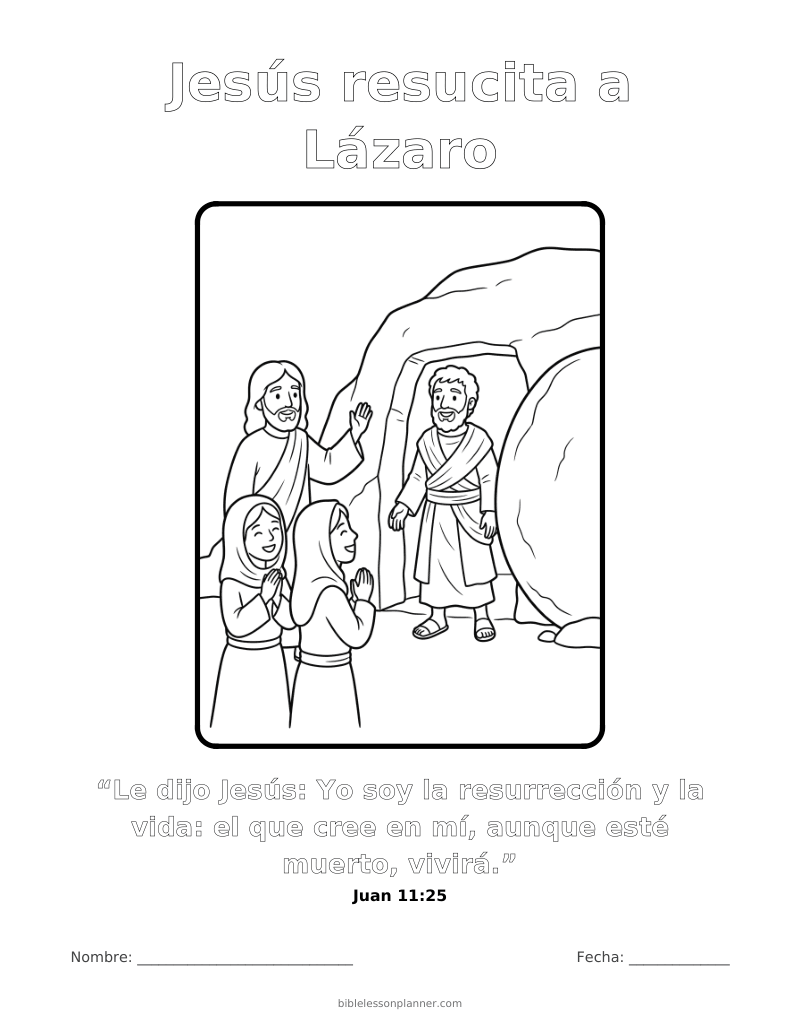Dibujo para colorear: Jesús resucita a Lázaro, para imprimir, con el versículo Juan 11:25