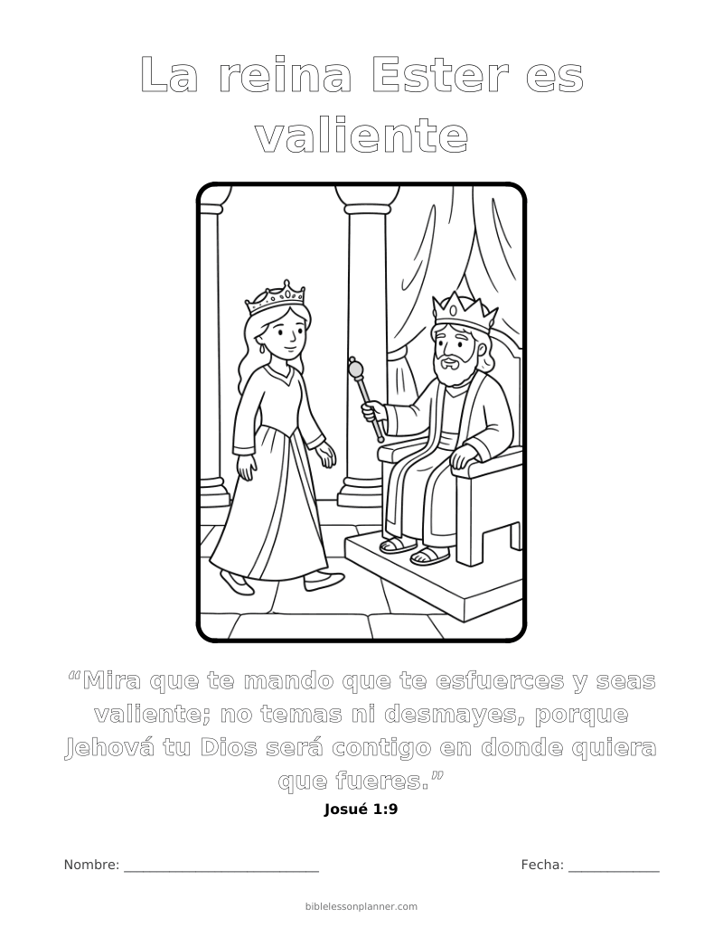 Dibujo para colorear: La reina Ester es valiente, para imprimir, con el versículo Josué 1:9